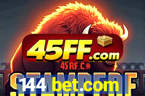 144 bet.com